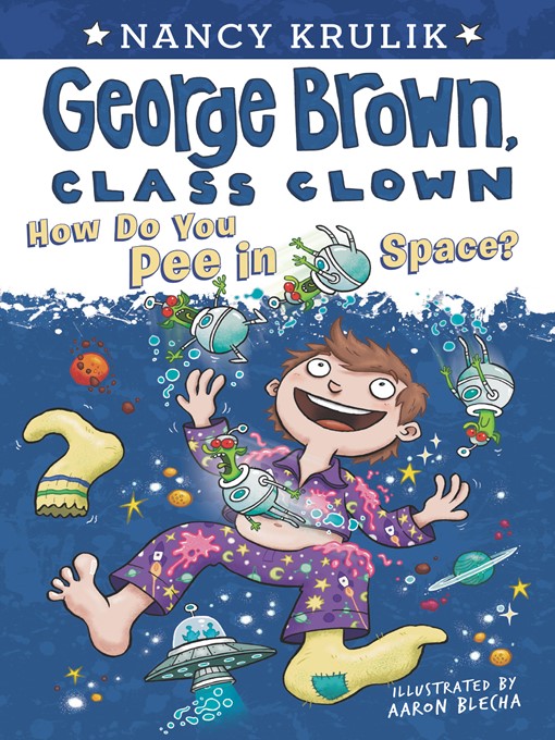 Title details for How Do You Pee in Space? by Nancy Krulik - Available